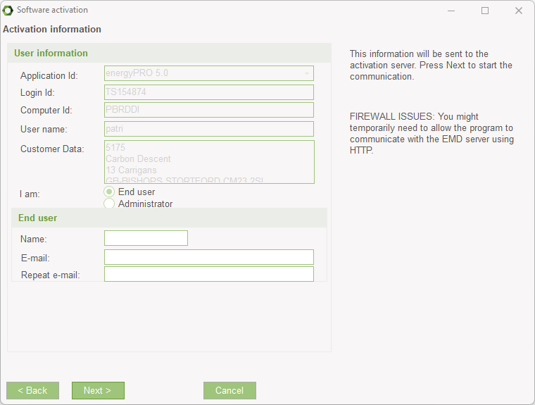 Activation information including the User information and requesting End user information